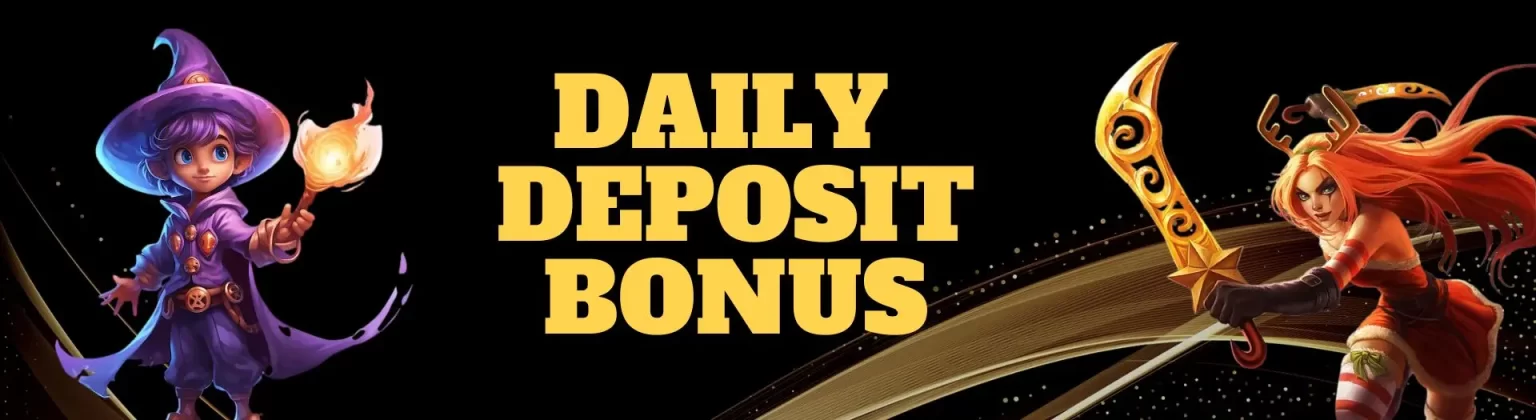 daily deposit bonus